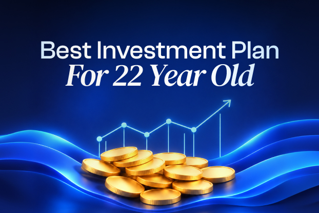 Best Investment Plan for 22 Year Olds in India | Trackk